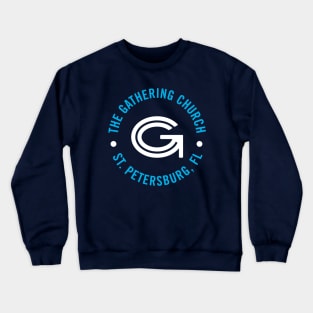 The Gathering Church Crewneck Sweatshirt